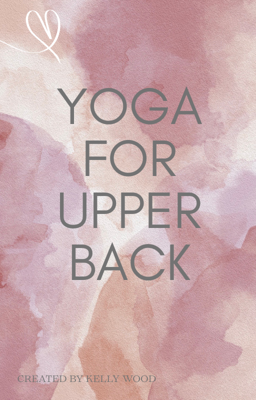 Yoga for Upper Back - Instant Download