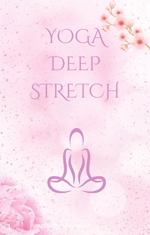 Deep stretch Yoga Ebook - Limited Time Offer